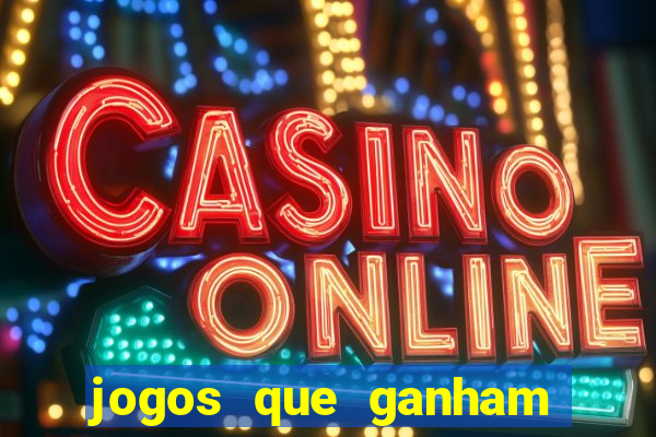 jogos que ganham dinheiro sem depositar nada